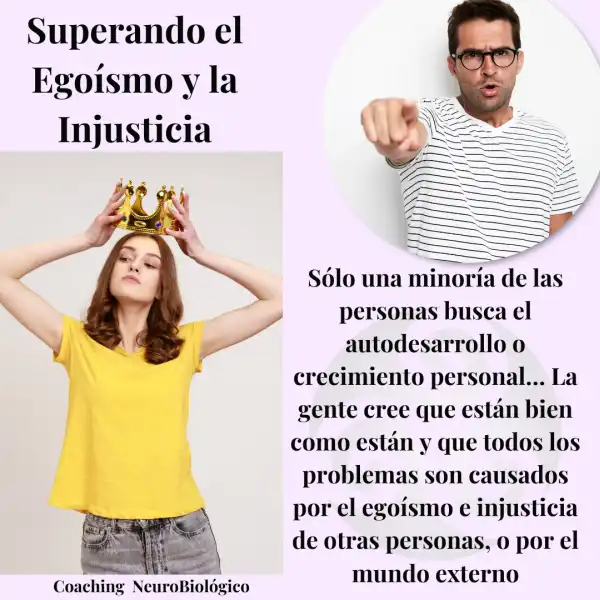 Superando el Egoísmo y la Injusticia