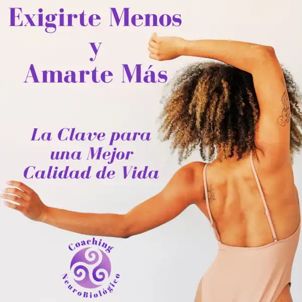 Exigirte Menos y Amarte Más