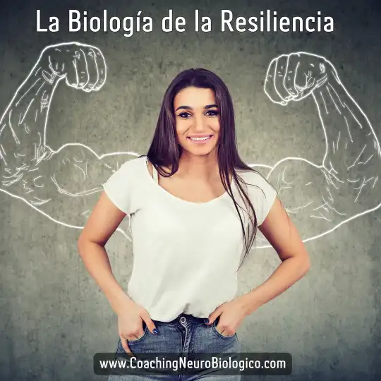 La Biología de la Resiliencia